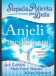 Anjeli medzi nami - náhled