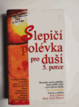 Slepičí polévka pro duši 5.porce - náhled