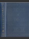 F. M. Dostojevskij ve vzpomínkách vrstevníků, dopisech a poznámkách - náhled