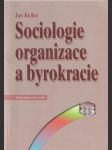 Sociologie organizace a byrokracie - náhled