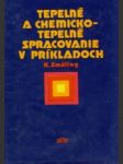 Tepelné a chemickotepelné spracovanie v príkladoch - náhled