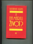 Je na Marxu život? - postkomunistická střední Evropa bez ubrousku - náhled