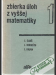 Zbierka úloh z vyššej matematiky 1. - náhled