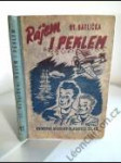 Knihovna Mladého hlasatele 13 — Rájem i peklem - náhled