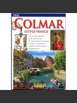 Colmar: Little Venice [Kolmar; průvodce; travel guide; Alsasko; Alsace; Francie] - náhled