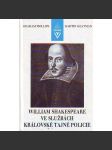 William Shakespeare ve službách královské tajné policie (historie, mj. i Alžběta I.) - náhled