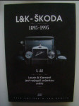 L&K - Škoda - 1895 - 1995. Díl 1, Laurin & Klement jest nejlepší známkou světa - náhled