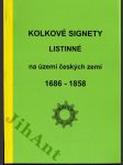 Kolkové signety listinné na území českých zemí 1686 - 1858 - náhled