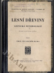 Lesní dřeviny - Lesnická dendrologie - náhled