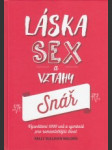 Láska, sex a vztahy. Snář - náhled