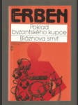 Poklad byzantského kupce - Bláznova smrt - náhled