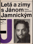 Letá a zimy s jánom jamnickým - náhled