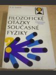 Filozofické otázky současné fyziky - náhled