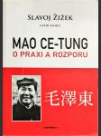 Mao Ce-Tung: o praxi a rozporu - náhled