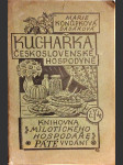 Kuchařka československé hospodyně - Sbírka vyzkoušených předpisů pro občanskou kuchyni - náhled