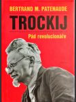 Trockij - pád revolucionáře - náhled