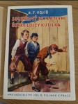 Soukromý detektivní ústav Lojzy Kutílka - hrst veselých příhod ze života chlapců - náhled