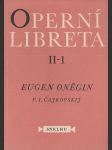 Eugen Oněgin - Operní libreta II-1 - náhled