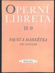 Faust a Markétka- Operní libreta II-9 - náhled