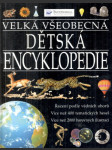 Velká všeobecná dětská encyklopedie - náhled