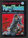 Perry Rhodan: Hvězdná dobrodružství 1 - Pět napínavých sci-fi - náhled