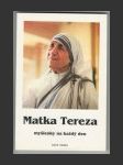 Matka Tereza: myšlenky na každý den - náhled