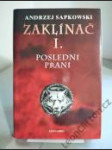 Zaklínač 1 — Poslední přání (VÁZANÁ) - náhled