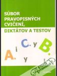 Súbor pravopisných cvičení, diktátov a testov - náhled