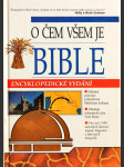 O čem všem je Bible - Encyklopedické vydání - náhled