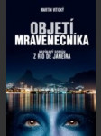 Objetí mravenečníka - náhled