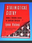 Stalinistické čistky - Scény z Velkého teroru na sovětské Ukrajině - náhled
