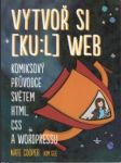 Vytvoř si ( ku:l ) web - náhled