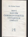 Nový slovník československých výtvarných umělců I-II.díl + dodatky - náhled