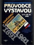 Průvodce výstavou současnou a minulou 1891 - 1991 - náhled