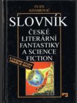 Slovník české literární fantastiky a science fiction - náhled