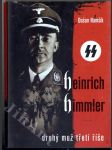 Heinrich Himmler - Druhý muž třetí říše - náhled