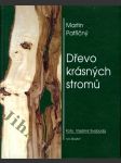 Dřevo krásných stromů - náhled