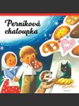 Perníková  chaloupka  / prostorové leporelo / - náhled