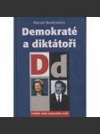 Demokraté a diktátoři. Političtí vůdci současného světa (politika, demokracie) - náhled