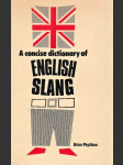 A Concise Dictionary of English Slang and Colloquialisms - náhled