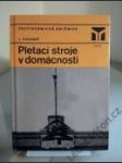 Pletací stroje v domácnosti - náhled