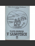 V samotách 1.-4. (4 svazky) - (Vlasta Javořická) - náhled