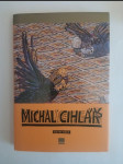 Michal Cihlář - práce z let 1981-2004 - náhled