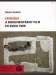 Cenzúra a dokumentárny film po roku 1989 - náhled