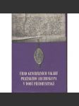 Úřad generálních vikářů pražského arcibiskupa v době předhusitské (Ze správních dějin pražské arcidiecéze) (mj. i. generální vikář Jan Welflinův, pozdější Sv. Jan Nepomucký) - náhled