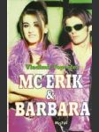 MC Erik a Barbara - náhled