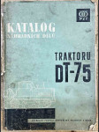 Traktor DT 75M - katalog náhradních dílů - náhled