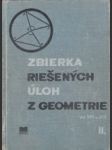 Zbierka riešených úloh z geometrie II. - náhled