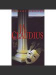 Já, Claudius (historický román, Tiberius Claudius Caesar, Římská říše) - náhled