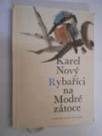 Rybaříci na Modré zátoce - náhled